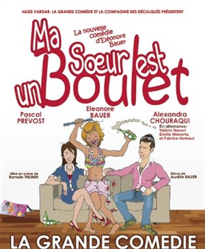 Affiche de Ma soeur est un boulet | 2ème saison