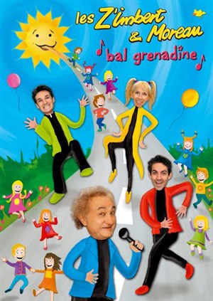 Affiche de Bal grenadine des Z'Imbert & Moreau alias les Zim's