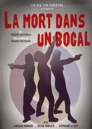 Affiche de La Mort dans un bocal