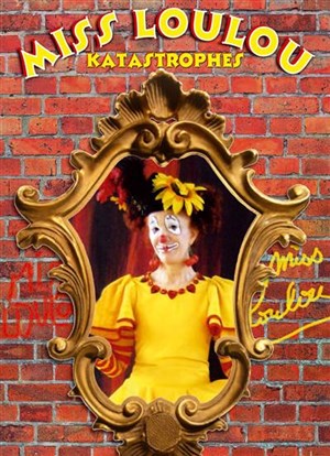 Affiche de Miss Loulou Katastrophes