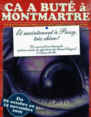 Affiche de Ca a buté à Montmartre , et maintenant à Passy, très chère !