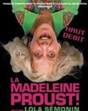Affiche de La madeleine Proust !