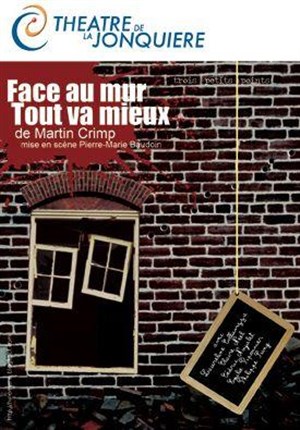 Affiche de Face au Mur - Tout va Mieux - Ciel Bleu Ciel