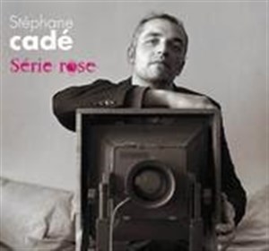 Affiche de Stéphane Cadé