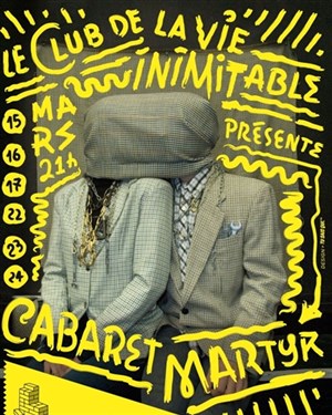 Affiche de Cabaret Martyr | La Loge