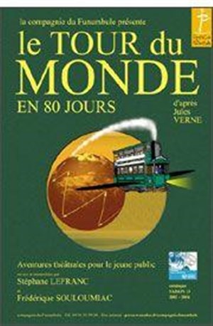 Affiche de Le tour du monde en 80 jours | Theatre Divaldo