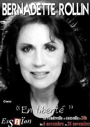 Affiche de Bernadette Rollin dans En liberté