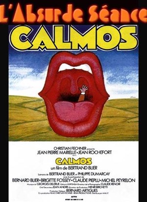 Affiche de L'Absurde Séance : Calmos