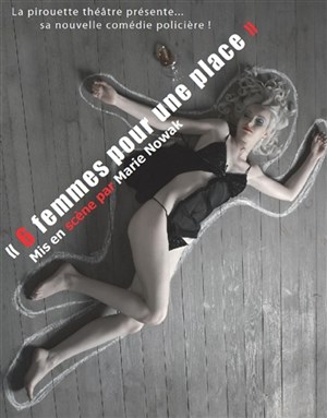 Affiche de 6 femmes pour 1 place