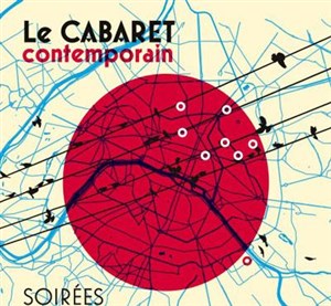Affiche de Le Cabaret Contemporain | L'Archipel