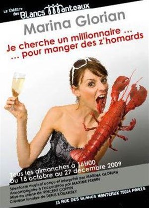 Affiche de Marina Glorian dans Je cherche un millionnaire pour manger des z'homards