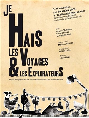 Affiche de Je hais les voyages et les explorateurs