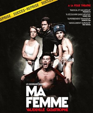 Affiche de Ma femme, Vaudeville catastrophe