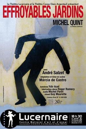 Affiche de Effroyables Jardins | Theatre Le Lucernaire
