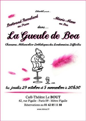 Affiche de La gueule de Boa, chansons Mélancolico-Drôlatiques des Lendemains Difficiles...