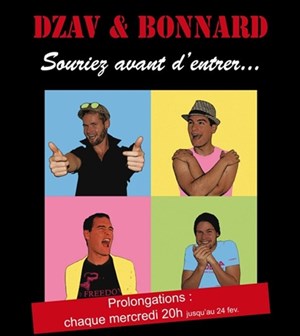 Affiche de Dzav  et Bonnard dans  Souriez avant d'entrer