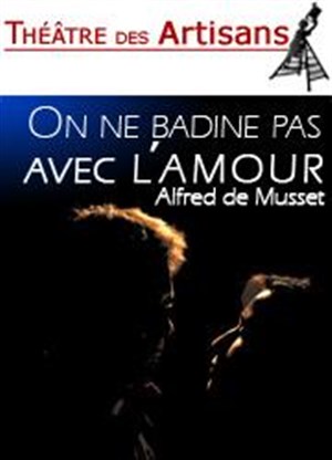 Affiche de Répétitions publiques de: On ne badine pas avec l'amour