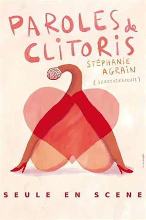 Affiche de Stéphanie Agrain dans Paroles de Clitoris