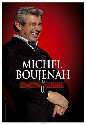Affiche de Michel Boujenah dans Enfin libre