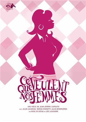 Affiche de Ce que veulent nos femmes