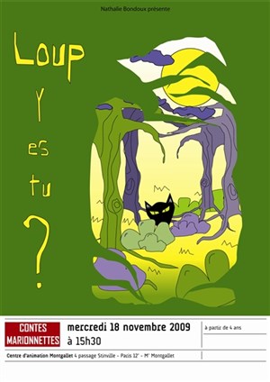 Affiche de Loup y es-tu ? | Centre d'Animation Montgallet