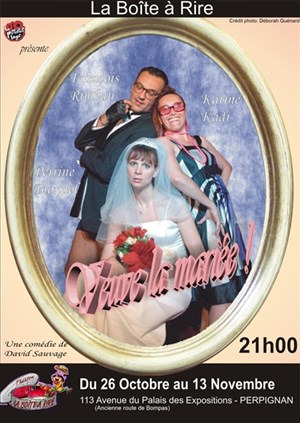 Affiche de Veuve la mariée ! | La Petite Loge