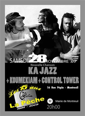 Affiche de Ka Jazz + Koumekiam + Control Tower