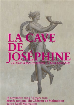 Affiche de La cave de Josephine et Napoléon - Le vin sous l'Empire à Malmaison