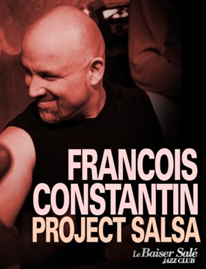 Affiche de François Constantin Project Salsa