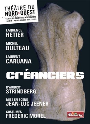 Affiche de Créanciers | Théâtre du Nord Ouest