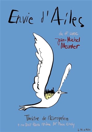 Affiche de Jean-Michel Meunier dans Envie d'ailes