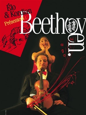 Affiche de Beethoven délire inside