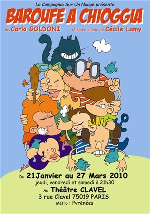 Affiche de Baroufe a Chioggia | Théâtre clavel