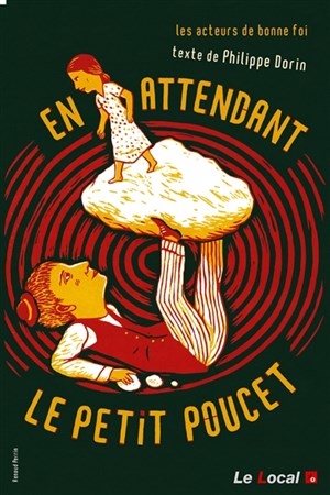 Affiche de En attendant le Petit Poucet