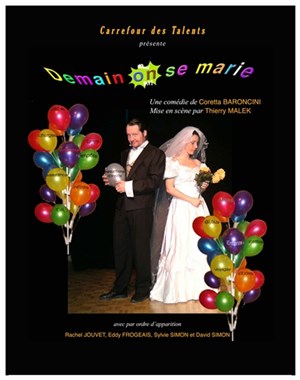 Affiche de Demain, on se marie ! | Centre culturel Brocéliande