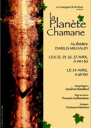 Affiche de La Planète Chamane