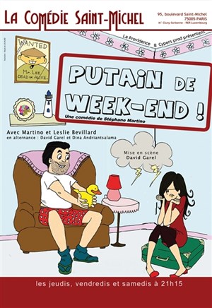 Affiche de Putain de week-end !
