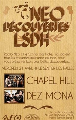 Affiche de Les néo découvertes du LSDH avec Chapell Hill et Dez Mona