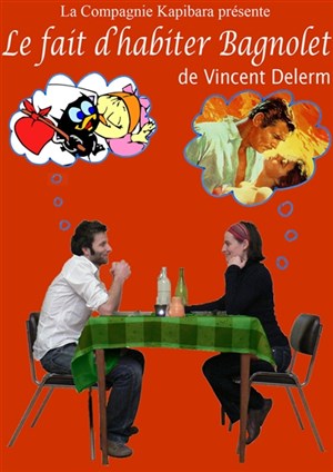 Affiche de Le fait d'habiter Bagnolet