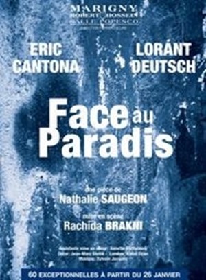 Affiche de Face au paradis | avec Eric Cantona et Lorànt Deutsch