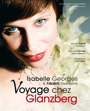 Affiche de Isabelle Georges & Frédérik Steenbrink dans Voyage chez Glanzberg