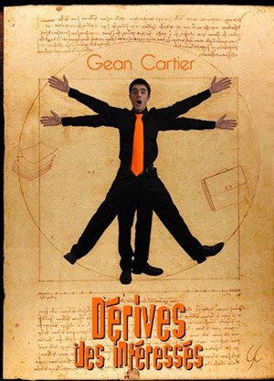 Affiche de Gean Cartier dans Dérives des intéressés
