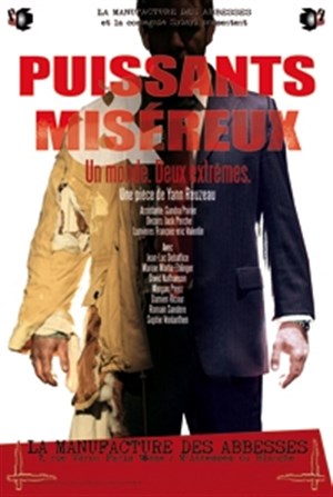 Affiche de Puissants et Miséreux