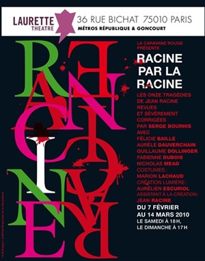 Affiche de Racine par la racine | Laurette Théâtre