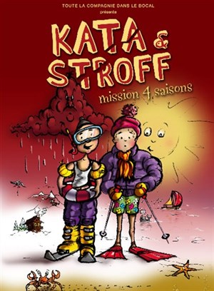 Affiche de Kata et Stroff : Mission 4 saisons