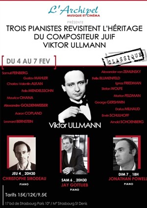 Affiche de Christophe Sirodeau - Trois pianistes revisitent l'héritage du compositeur juif Viktor Ullmann