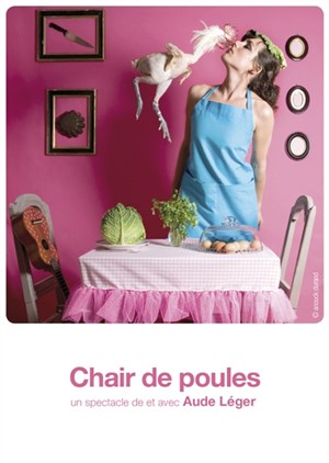 Affiche de Aude Léger dans Chair de poules