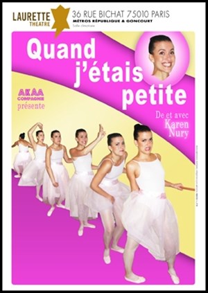 Affiche de Karen Nury dans Quand j'étais petite
