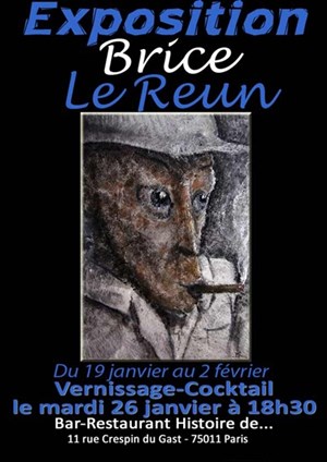 Affiche de Vernissage-Expo & Free Cocktail : Brice le Reun
