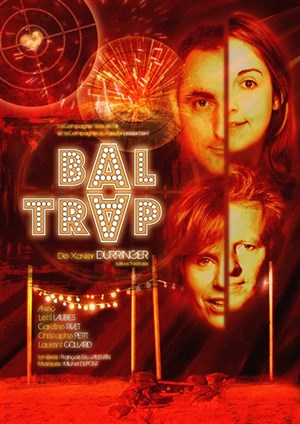 Affiche de Bal-Trap | Theatre Portail Sud
